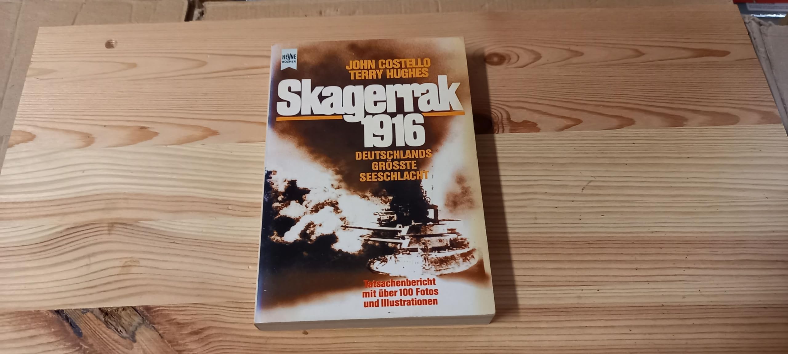Skagerrak 1916. Deutschlands größte Seeschlacht. Politics & History