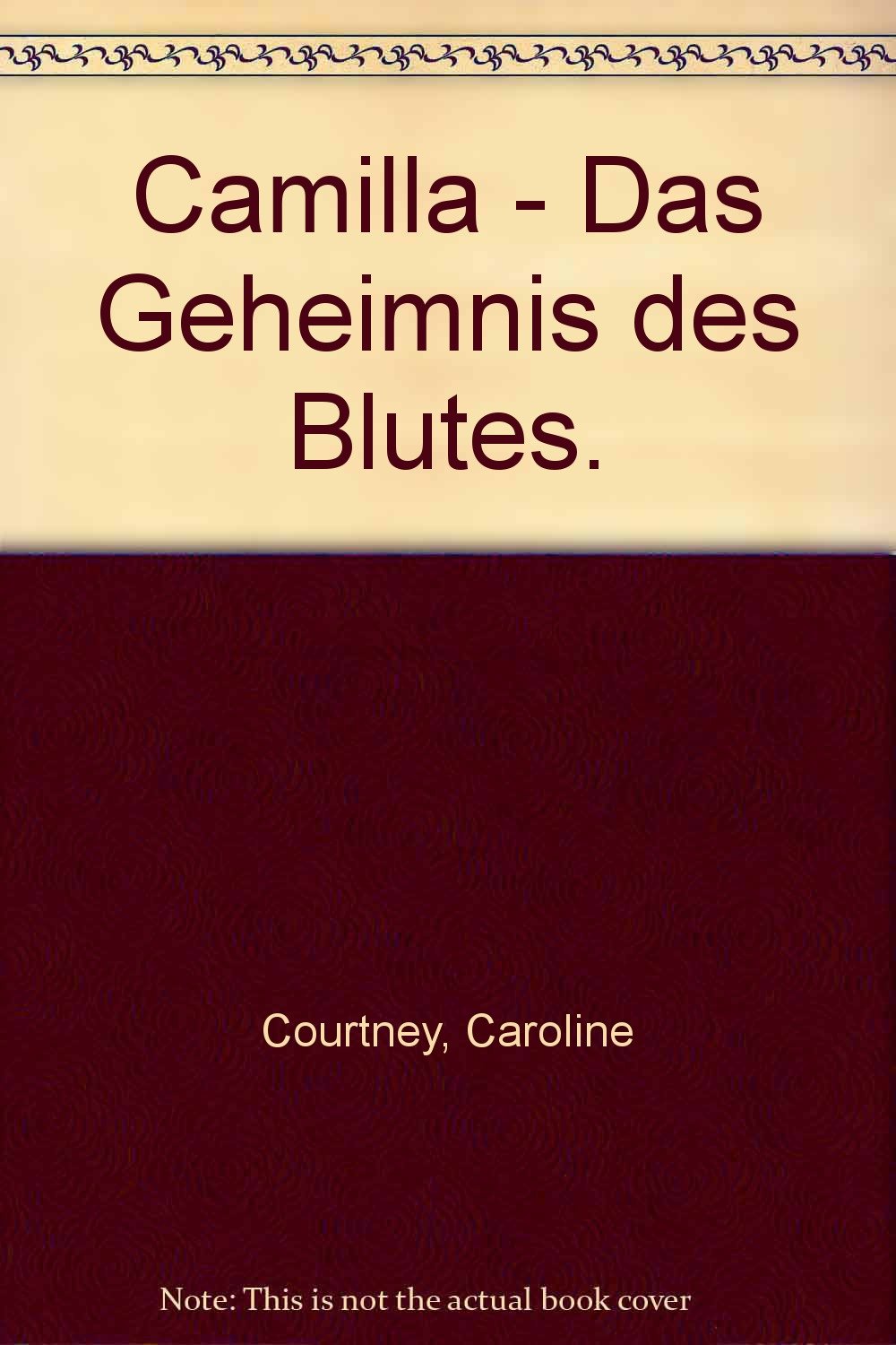 Camilla - Das Geheimnis des Blutes. Books