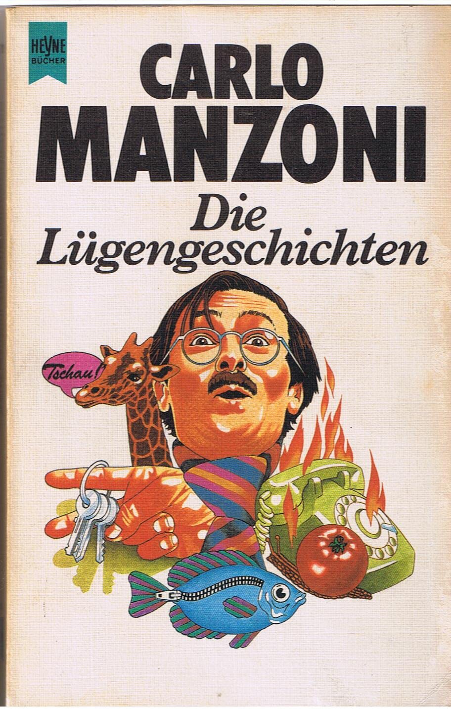 Die Lügengeschichten (Heyne Allgemeine Reihe (01)) Books