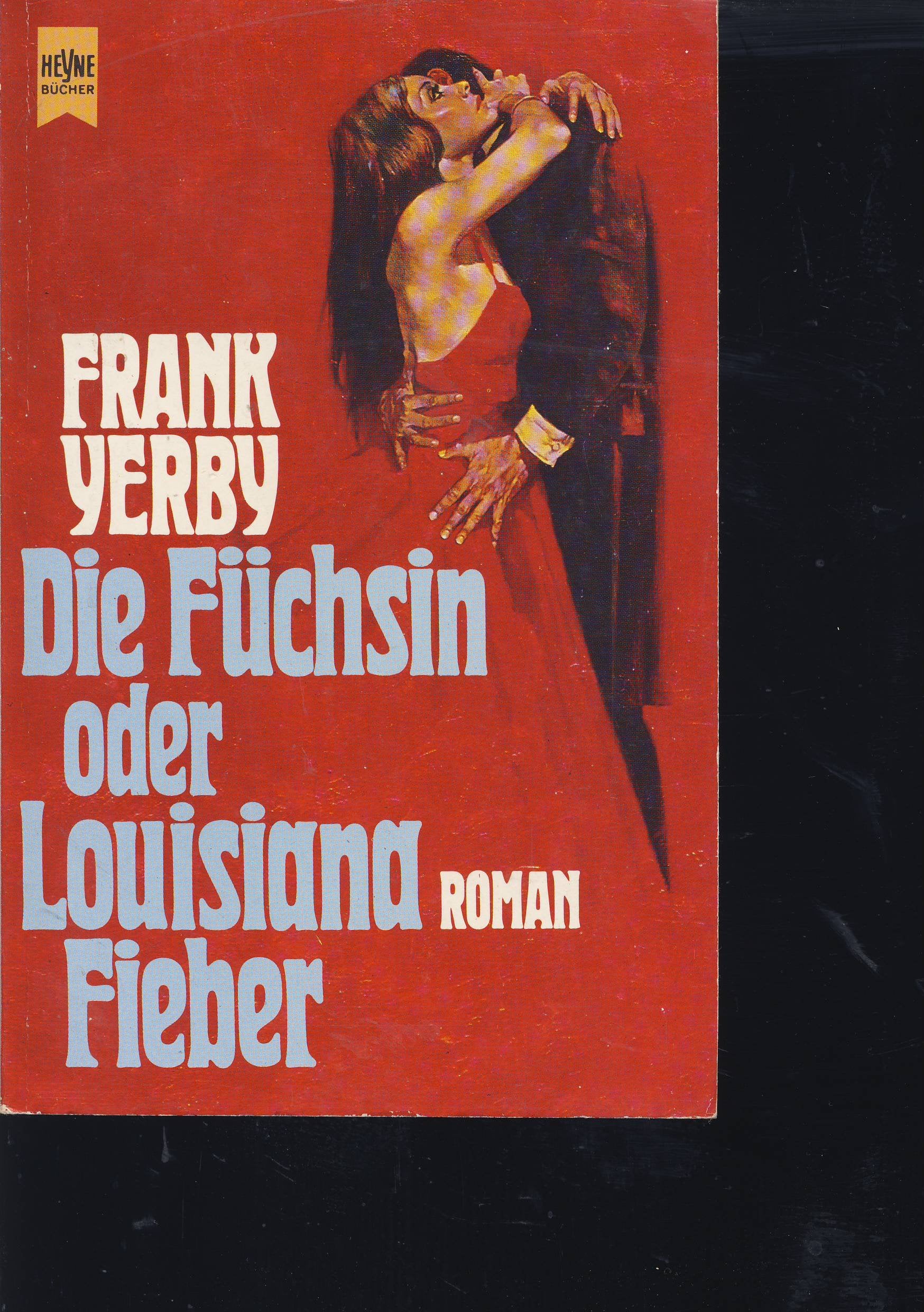 Die Füchsin oder Louisana Fieber. Books
