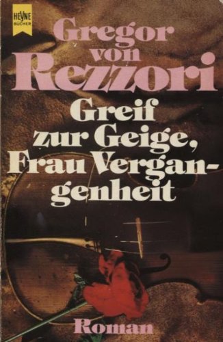 Greif zur Geige, Frau Vergangenheit. Books