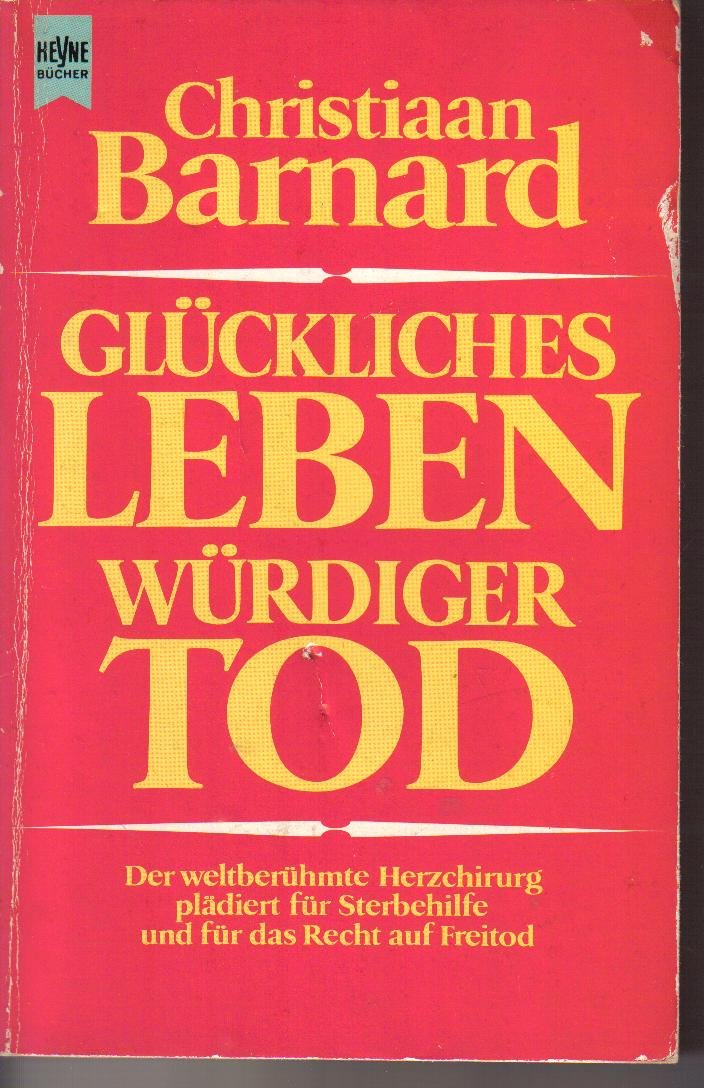 Glückliches Leben - würdiger Tod Philosophy