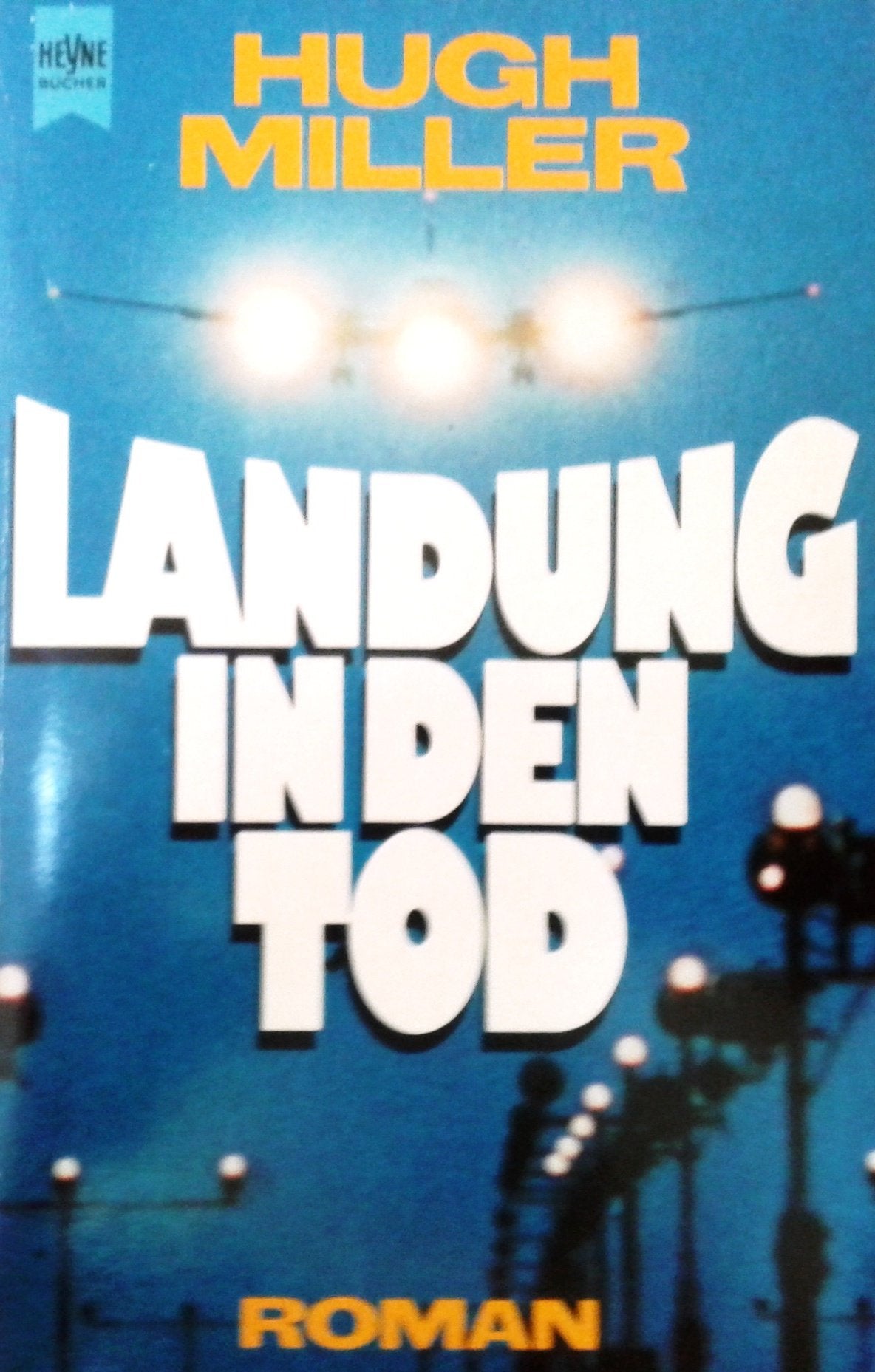 Landung in den Tod. Roman. Books