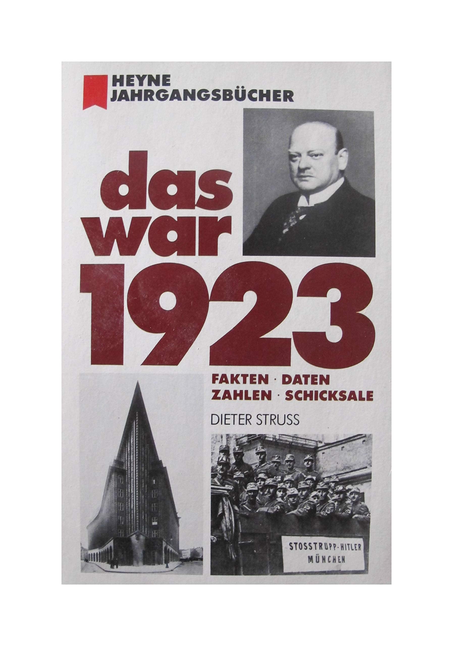 Product Image: Das war 1923. Fakten, Daten, Zahlen, Schicksale