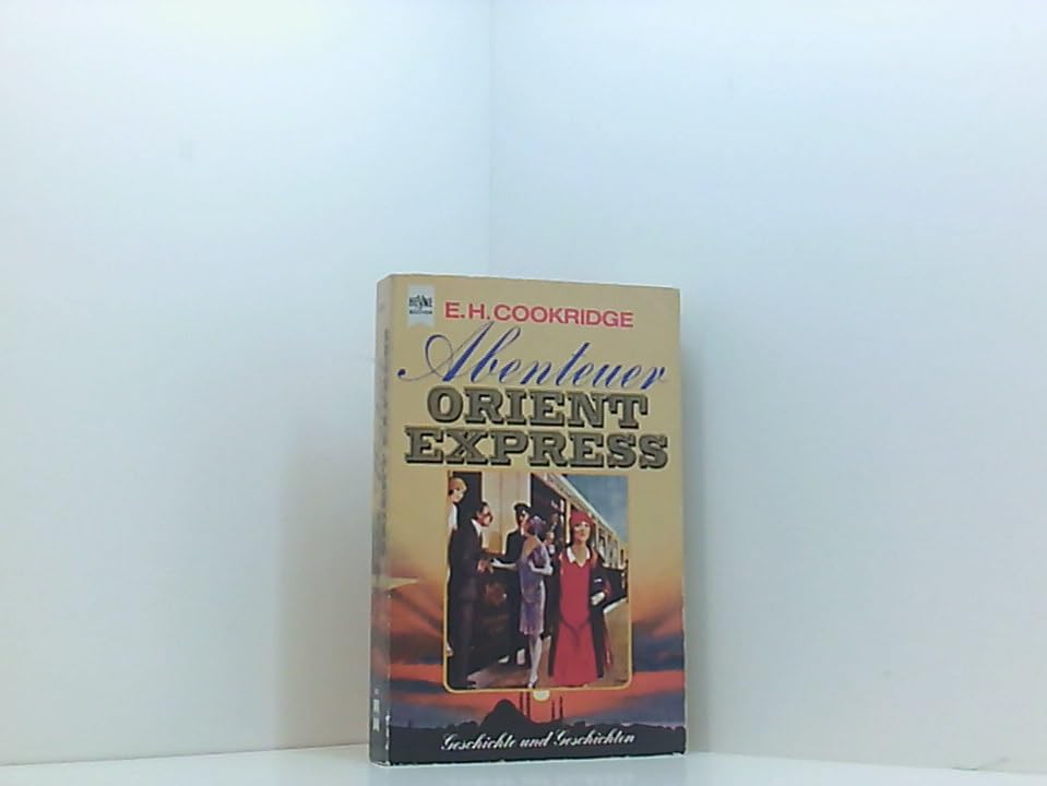 Abenteuer Orient Express. Geschichte und Geschichten. Books