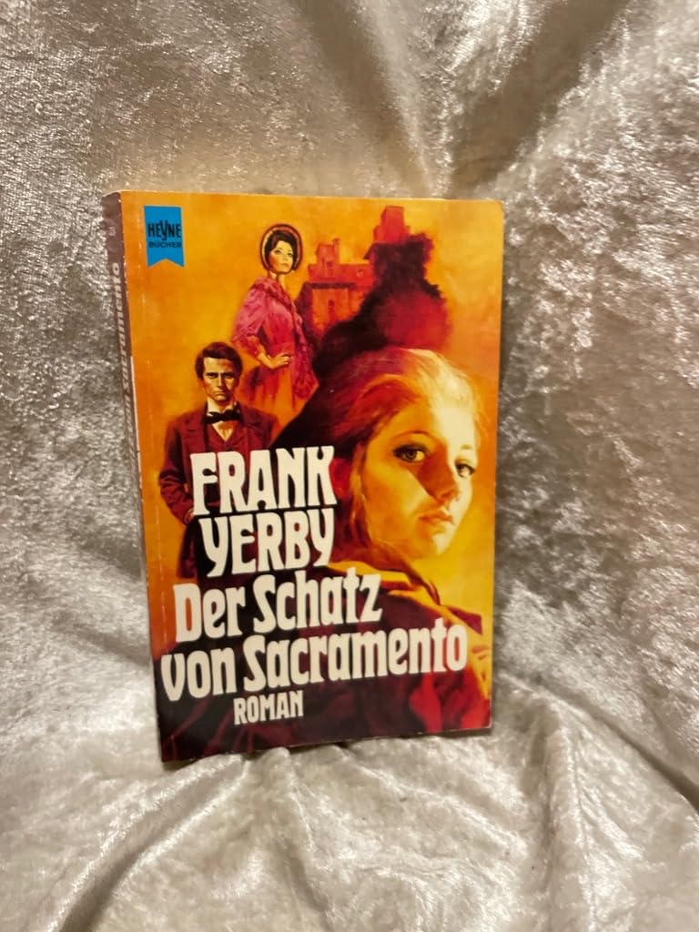 Der Schatz von Sacramento (Heyne Allgemeine Reihe (01)) Books