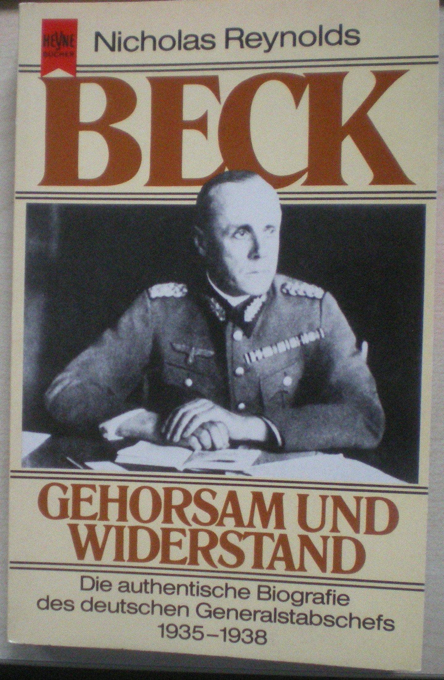 Beck. Gehorsam und Widerstand Politics & History