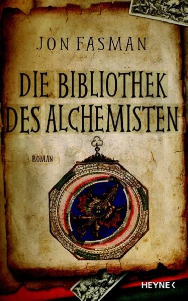 Die Bibliothek des Alchemisten: Roman Action & Adventure