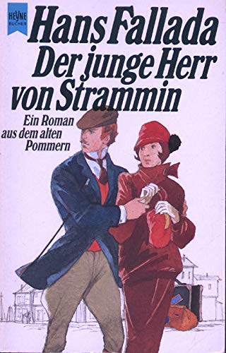 Der junge Herr von Strammin. Roman. book