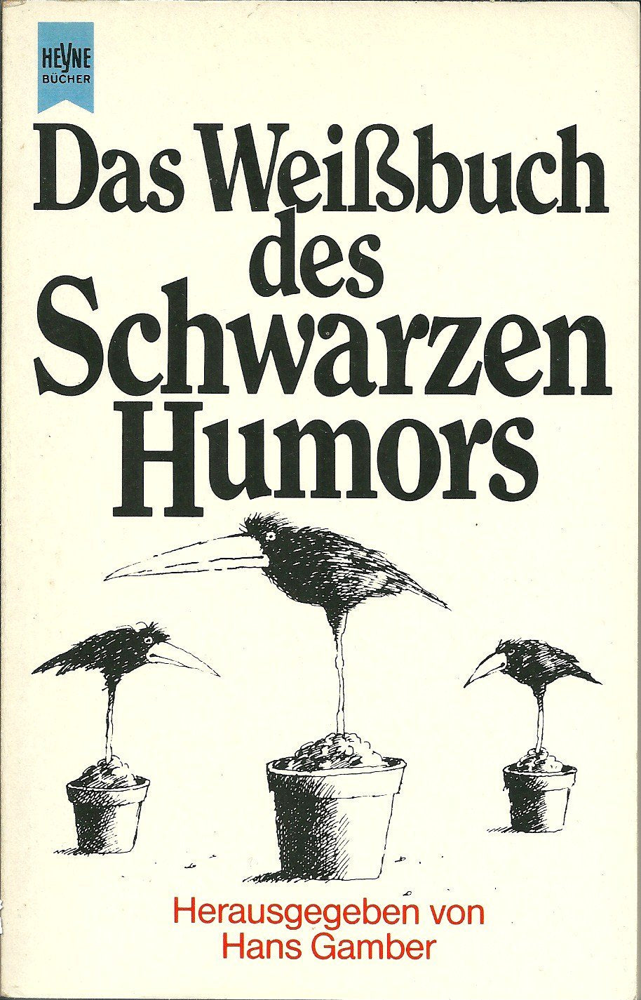 Das Weißbuch des schwarzen Humors. Second-hand books on film, art and culture
