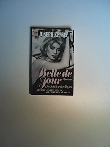 Belle de Jour. Die Schöne des Tages. Roman. Eroticism