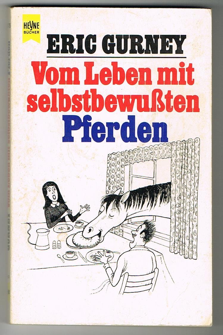 Vom Leben mit selbstbewußten Pferden. Second-hand books on film, art and culture