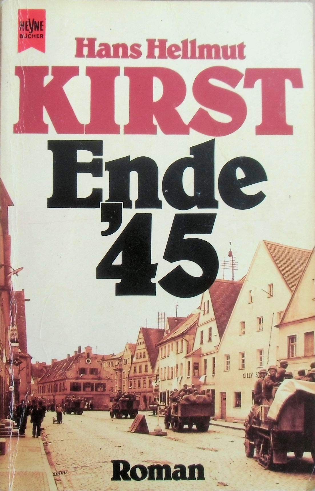 Ende '45 (Heyne Allgemeine Reihe (01)) Books