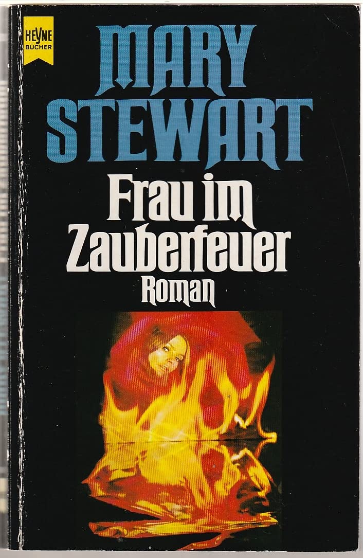 Frau im Zauberfeuer. Roman. Books