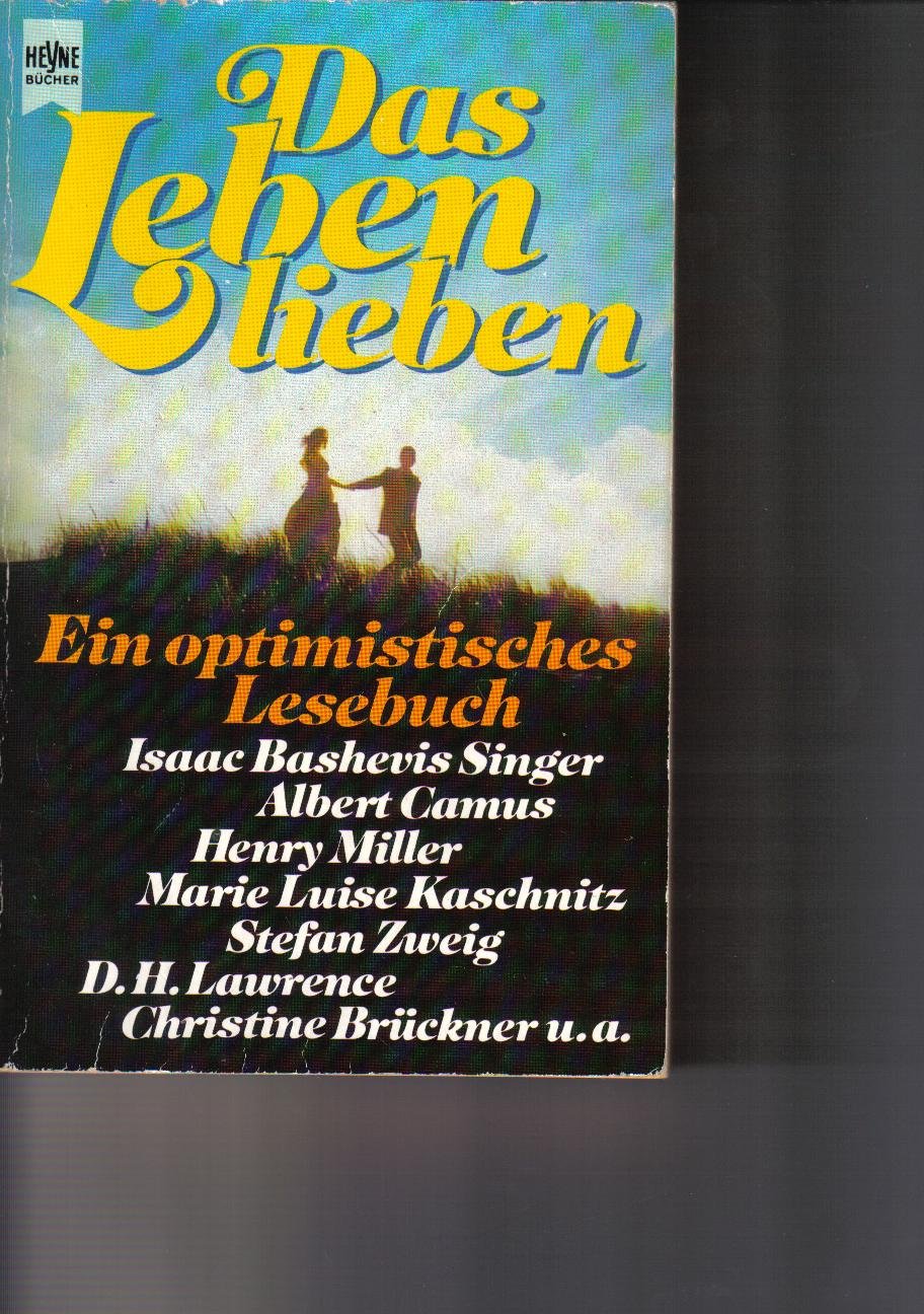 Das Leben lieben. Ein optimistisches Lesebuch. Books