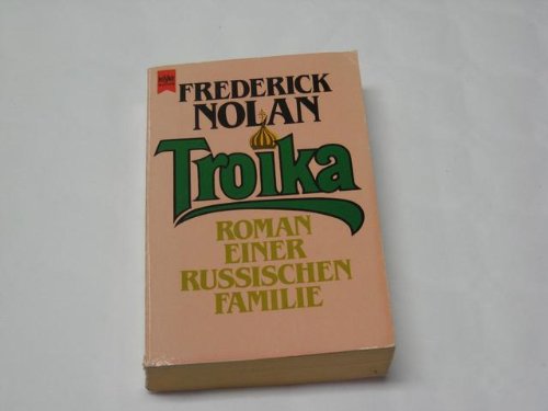 Troika. Roman einer russischen Familie. Books