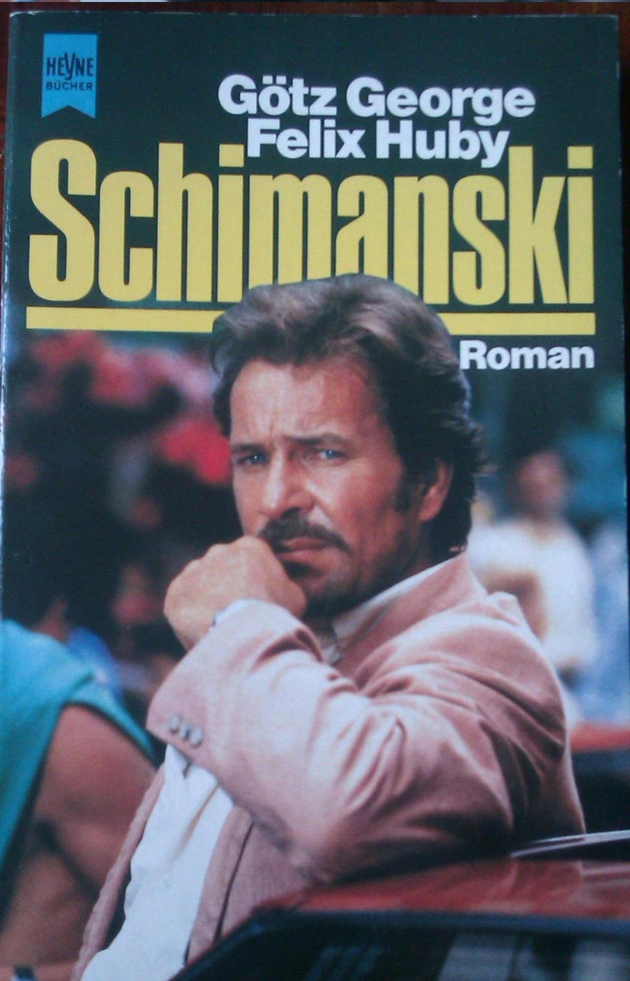 Schimanski (Heyne Allgemeine Reihe (01)) Crime & Thrillers