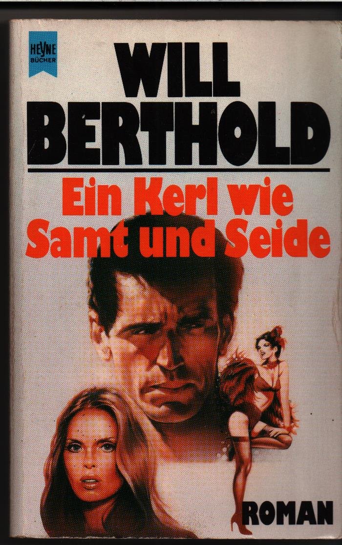 Product Image: Ein Kerl wie Samt und Seide. Roman.