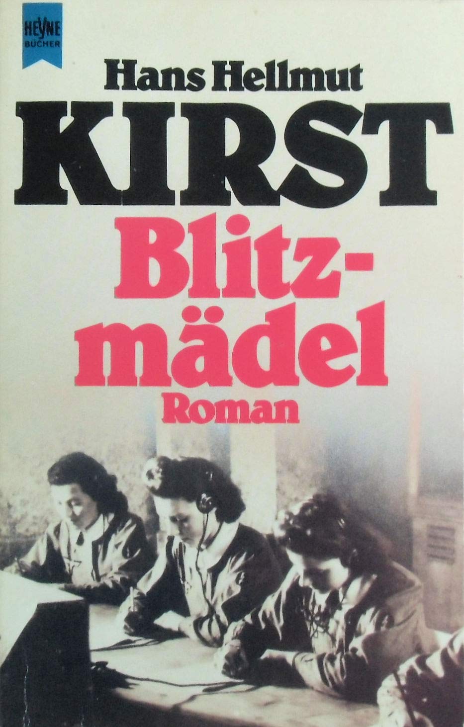 Blitzmädel (Heyne Allgemeine Reihe (01)) Books