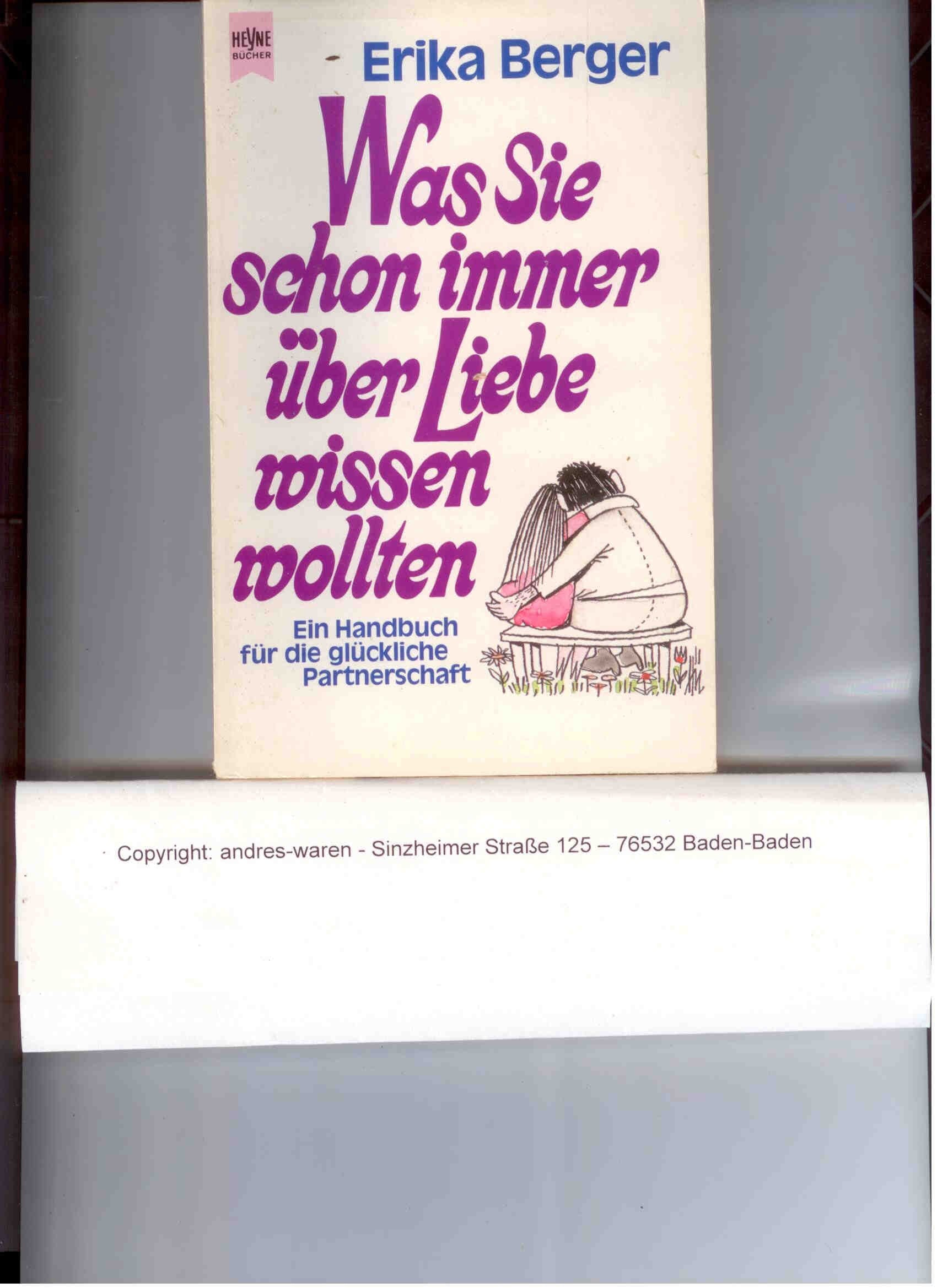 Was Sie schon immer über Liebe wissen wollten. Ein Handbuch für die glückliche Partnerschaft. Psychology