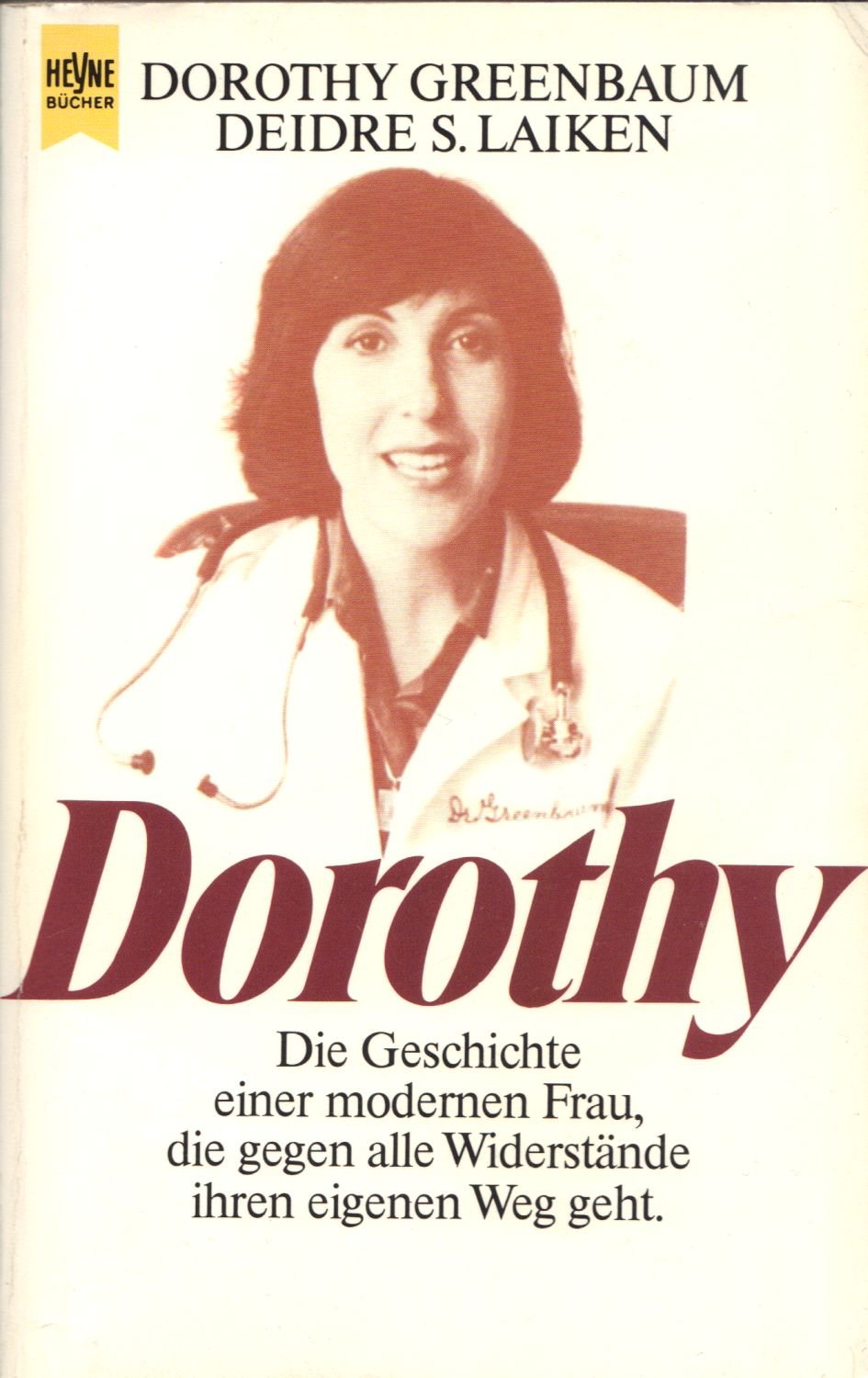 Dorothy (Heyne Allgemeine Reihe (01)) Books