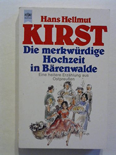 Die merkwürdige Hochzeit in Bärenwalde (Heyne Allgemeine Reihe (01)) Books