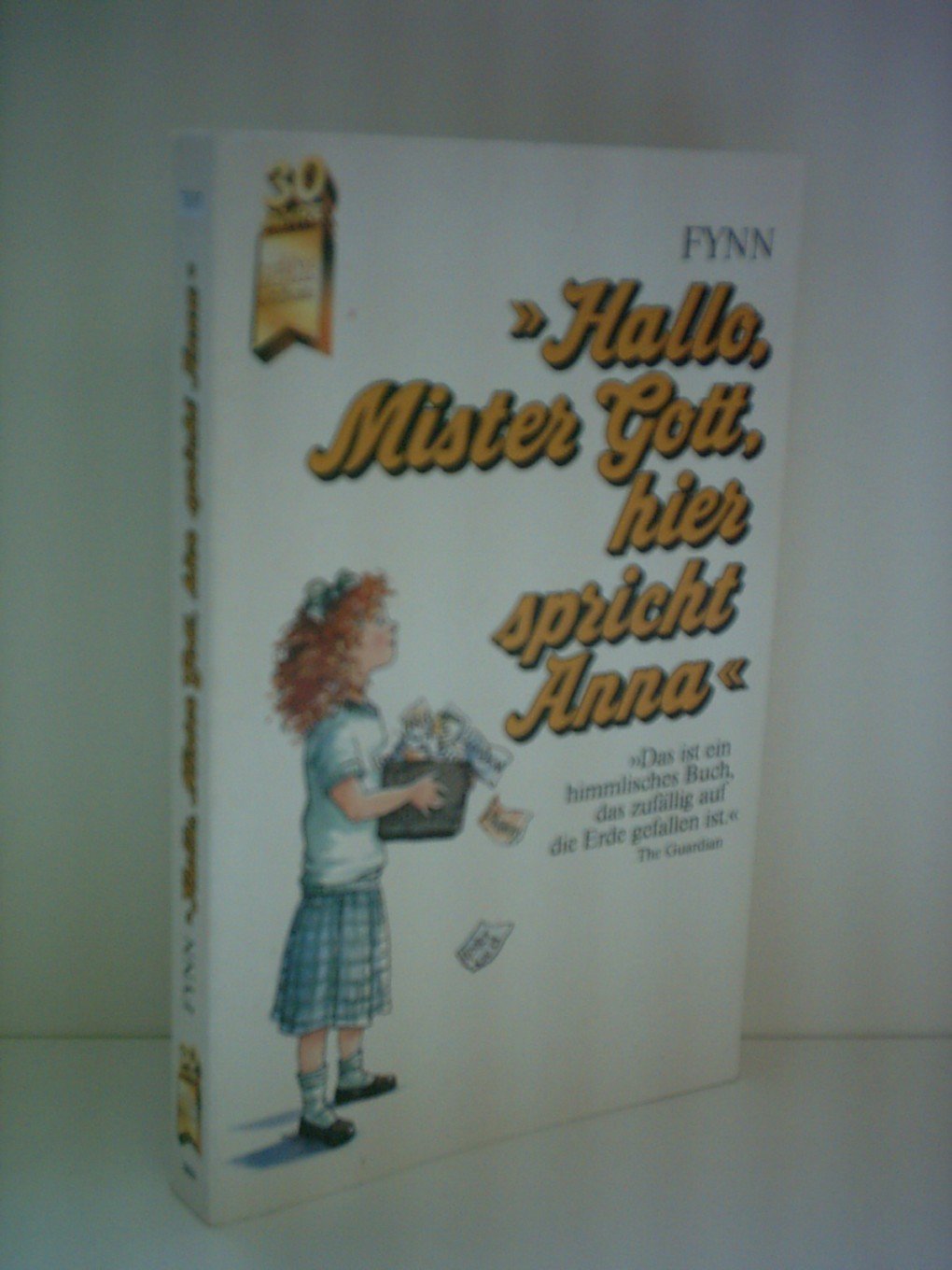 Hallo Mister Gott, hier spricht Anna. Contemporary literature