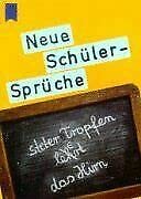 Neue Schülersprüche, Steter Tropfen leert das Hirn Lifestyle