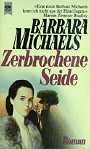 Zerbrochene Seide (Heyne Allgemeine Reihe (01)) Books