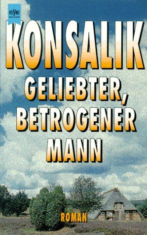 Geliebter, betrogener Mann Classics