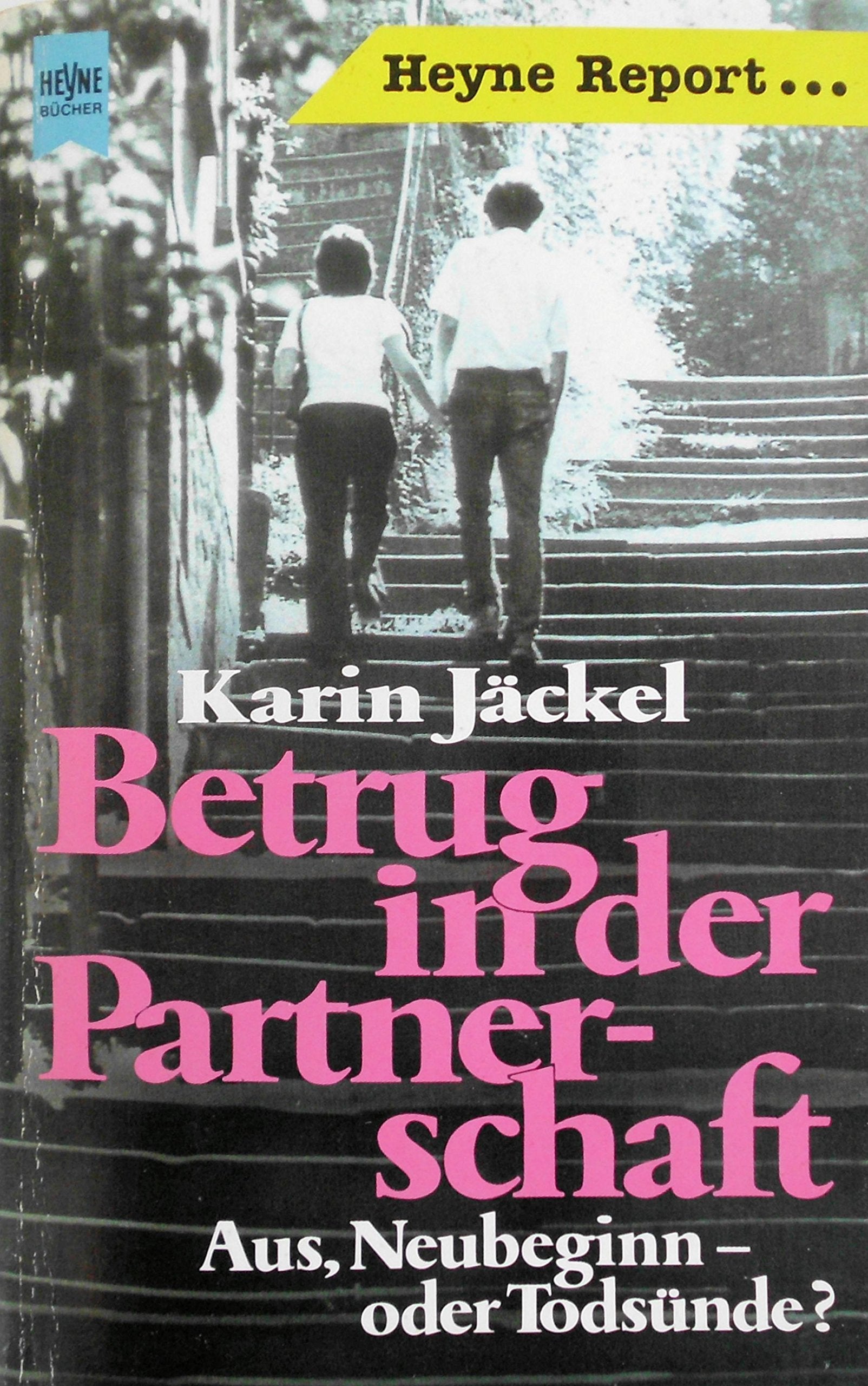 Product Image: Betrug in der Partnerschaft: Aus, Neubeginn - oder Todsünde?