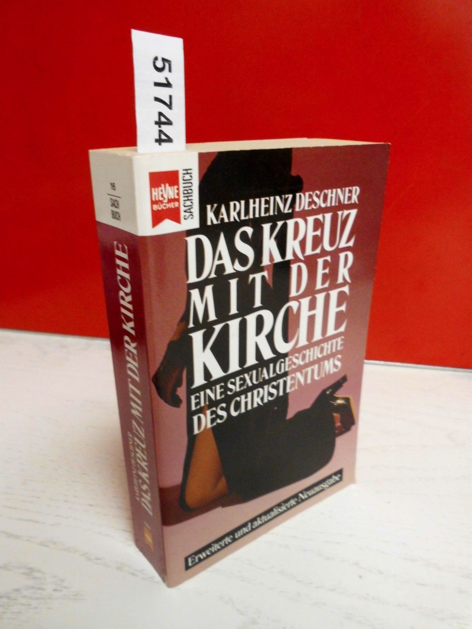 Das Kreuz mit der Kirche - Eine Sexualgeschichte des Christentums Social Sciences