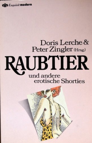 Raubtier und andere erotische Shorties. Books