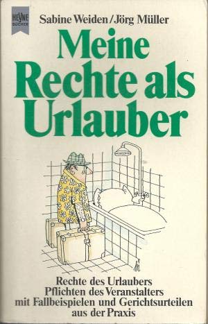 Meine Rechte als Urlauber Law Books