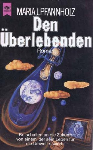 Den Überlebenden. Die sieben Flaschenposten des Anton Gstettner Books