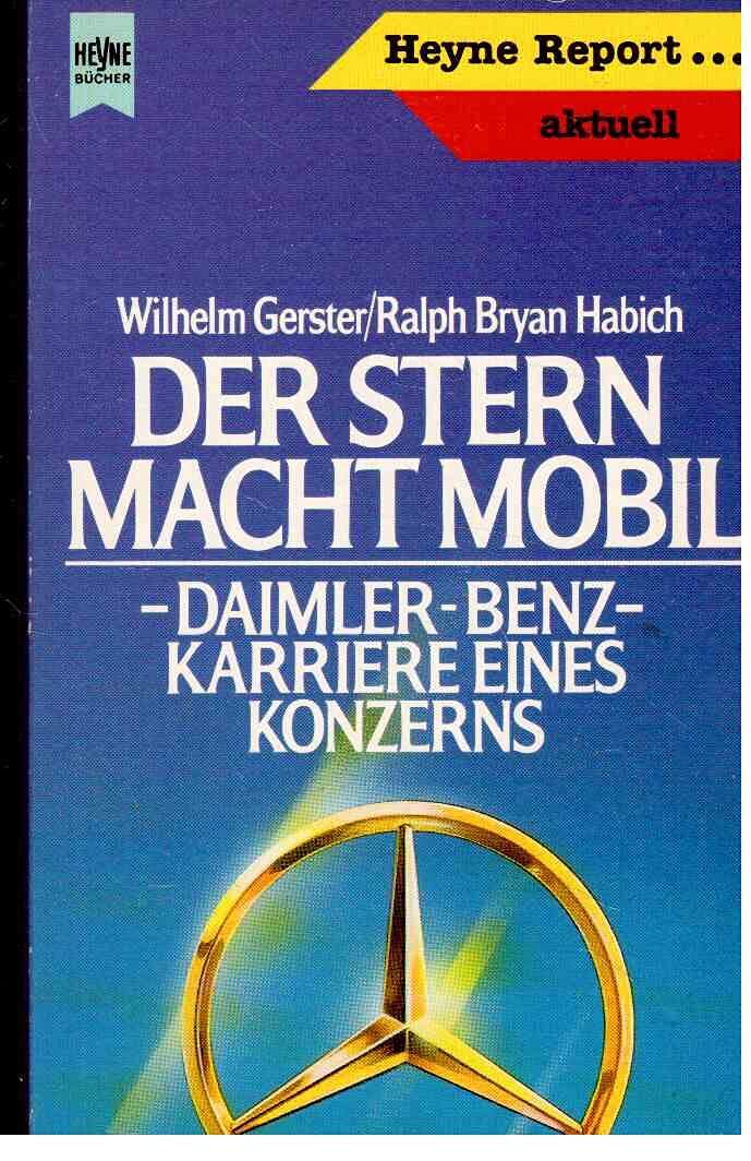 Der Stern macht mobil. Daimler- Benz: Karriere eines Konzerns. Business, Finance & Career