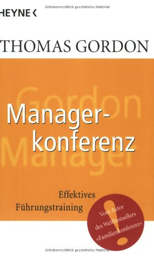 Heyne Sachbuch, Nr.28, Managerkonferenz: Effektives Führungstraining Law