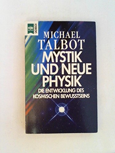Mystik und Neue Physik. Die Entwicklung des kosmischen Bewußtseins. Mathematics