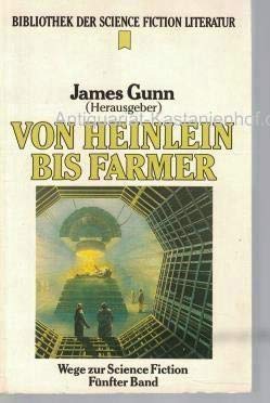 Von Heinlein bis Farmer. Heyne Bibliothek der Science Fiction Literatur 94. Wege zur Science Fiction 01. Books
