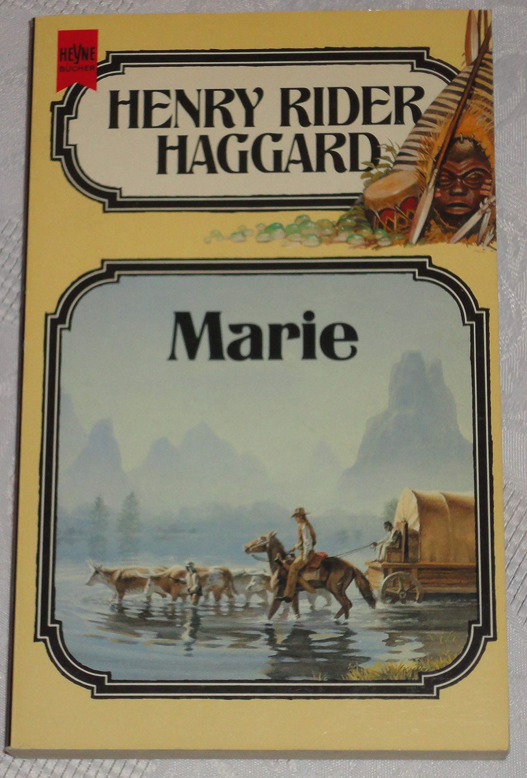 Marie. 23. Band der Haggard- Ausgabe. Roman. Fantasy. Books