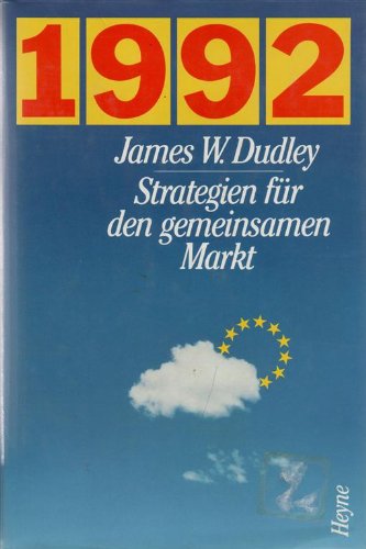 1992. Strategien für den gemeinsamen Markt Business & Technology