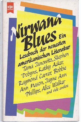 Nirwana Blues. Ein Lesebuch der neuesten amerikanischen Literatur. Professional & Reference Books