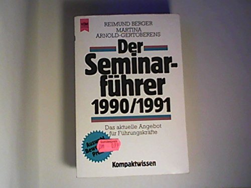 Der Seminarführer 1990/1991. Das aktuelle Angebot für Führungskräfte. Books