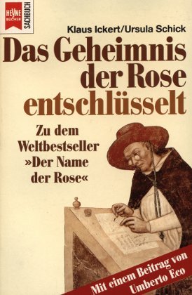 Das Geheimnis der Rose entschlüsselt. Foreign Languages ​​& Dictionaries