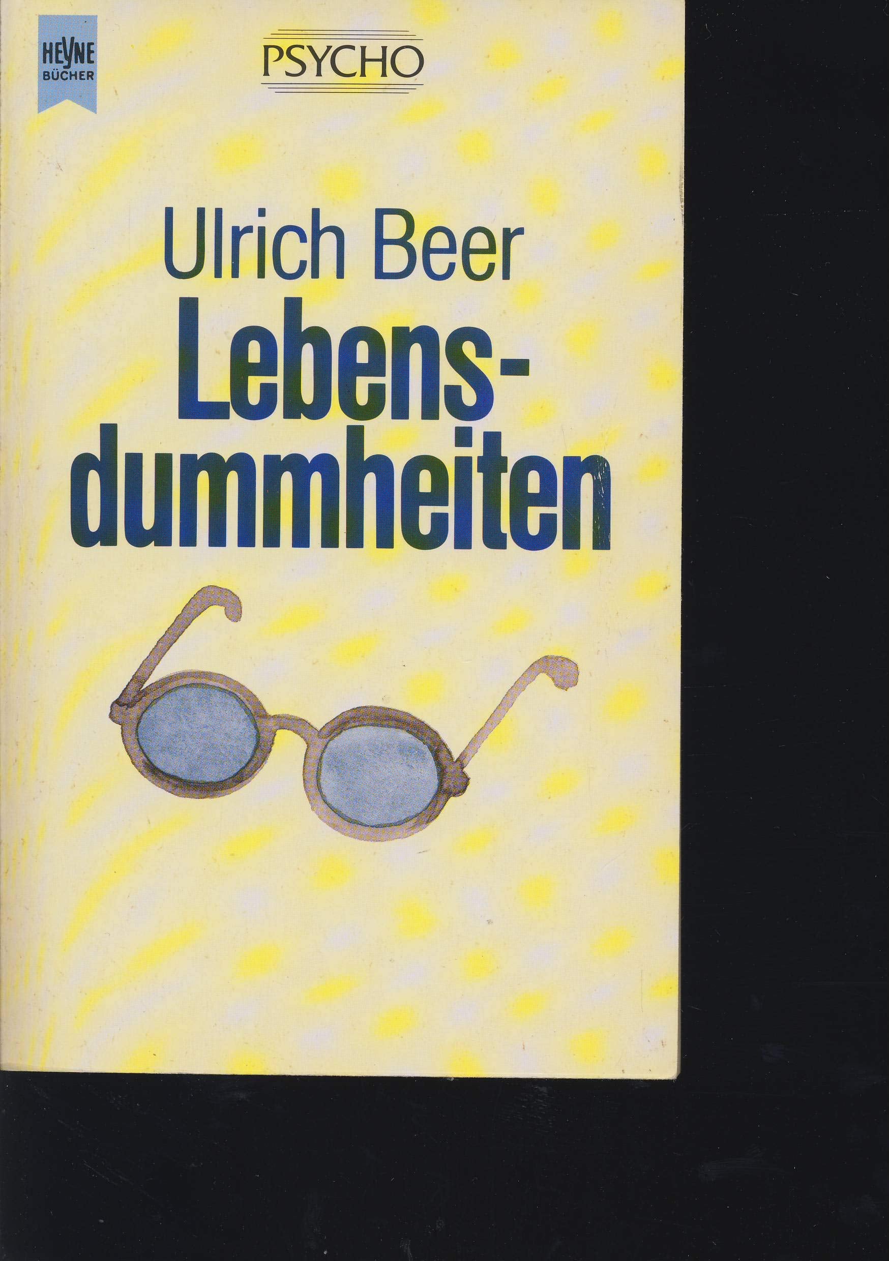 Lebensdummheiten. Psychology