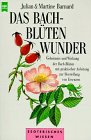 Das Bach-Blüten-Wunder Self-help