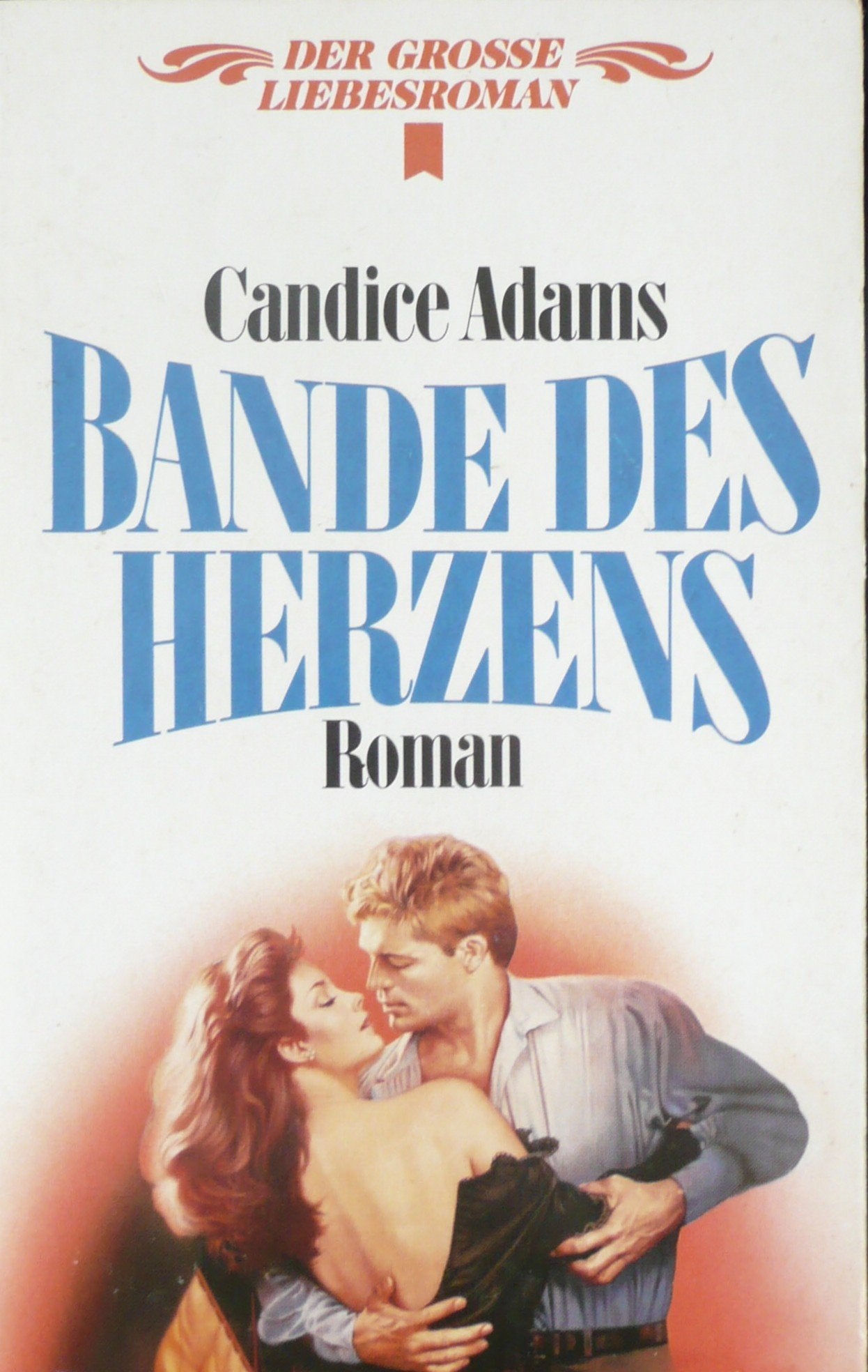 Bande des Herzens. Roman. Books