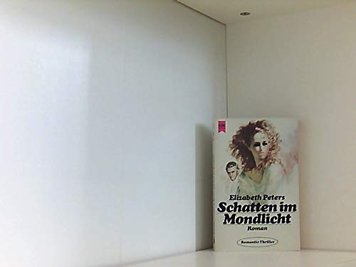 Schatten im Mondlicht - Peters, Elizabeth book
