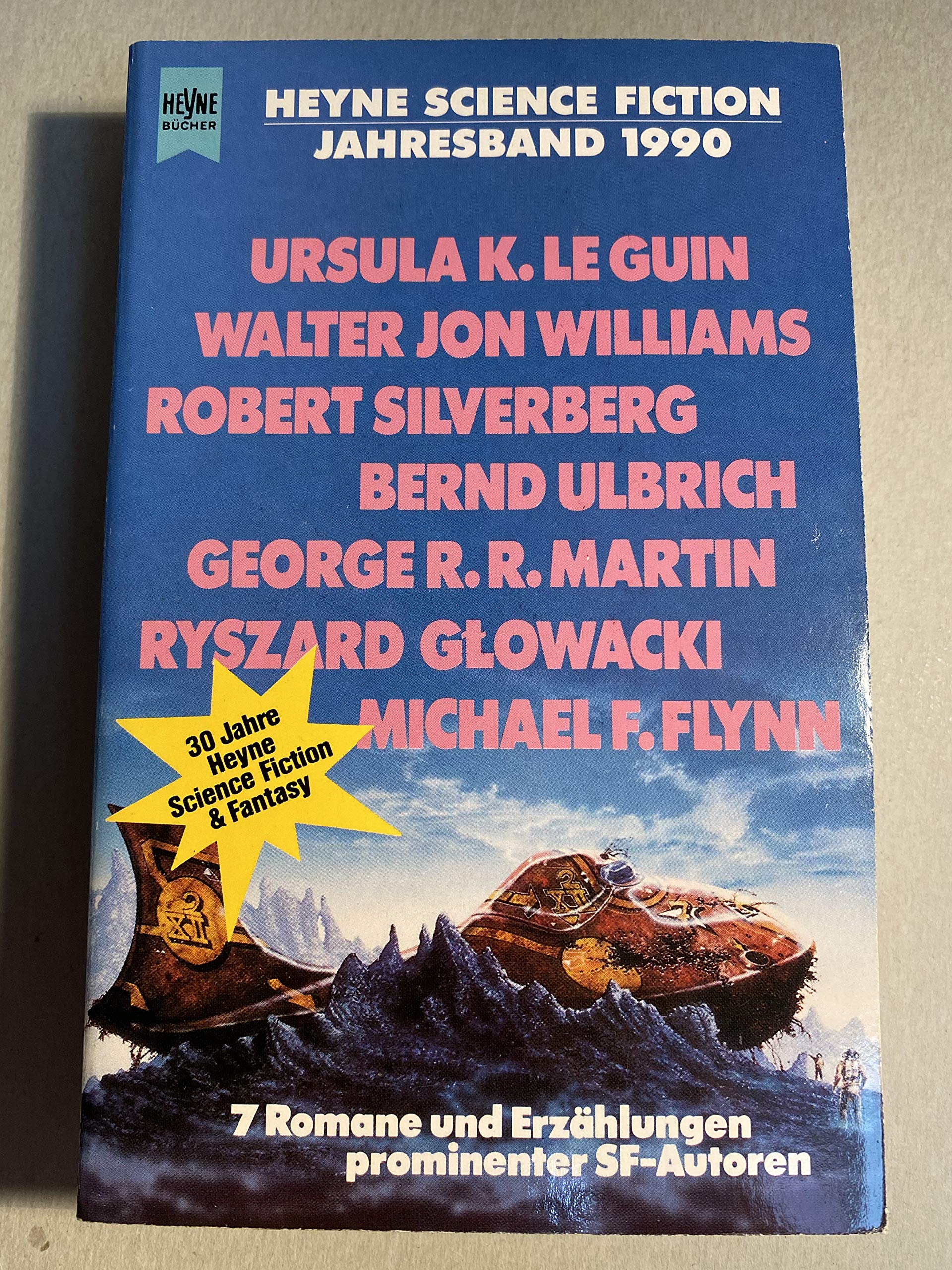 Science Fiction Jahresband 1990. Romane und Erzählungen. Politics & History