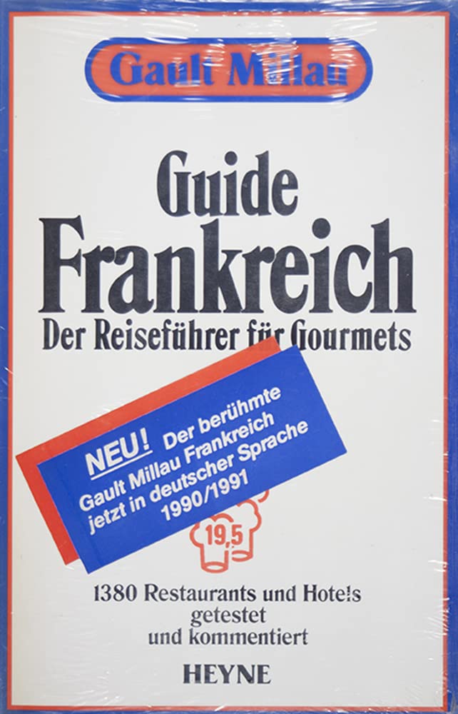 Guide Frankreich 1990. (7337 000). Der Reiseführer für Gourmets Travel